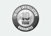 10 Year Installation Guarantee